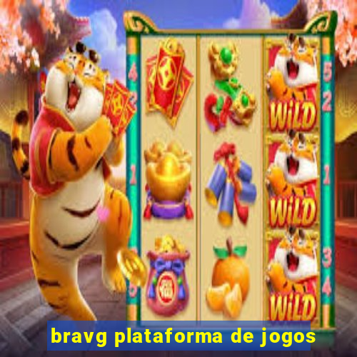 bravg plataforma de jogos